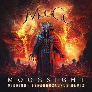 Moogsight (Midnight Tyrannosaurus Remix)