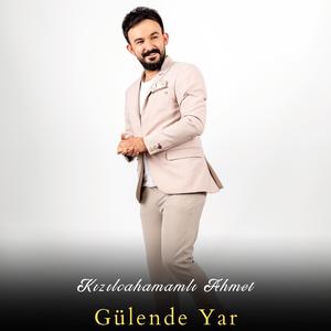 Gülende Yar
