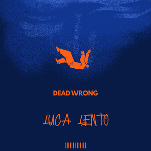DEAD WRONG