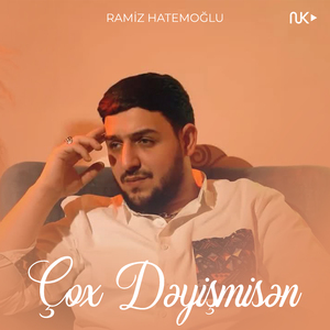 Çox Dəyişmisən