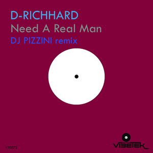 Need a Real Man (DJ PIZZINI remix)