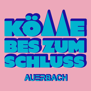 Kölle bes zum Schluss