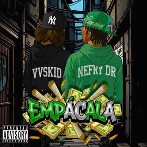 EMPÁCALA (feat. NEFRY DR)