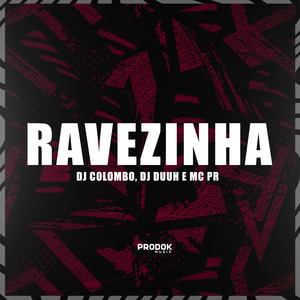 Ravezinha