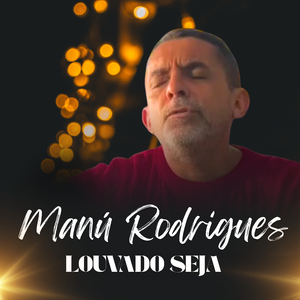 Louvado seja