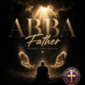 Abba Father