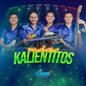 Mix Kalientitos (Enamorado Corazón/Juramentos)