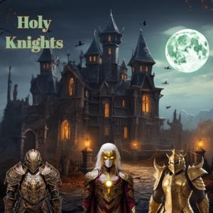 Holy Knights (feat. Village Thieves)