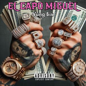 El Capo Miguel