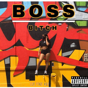Boss B***h