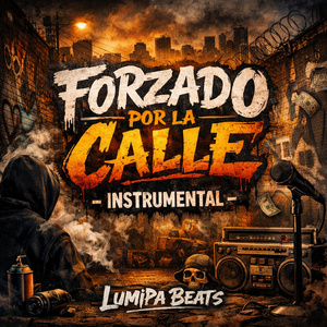 Forzado Contra el Mundo - Instrumental