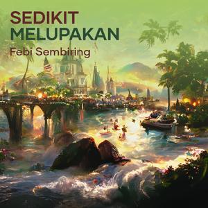 Sedikit Melupakan