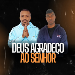 Deus Agradeço ao Senhor