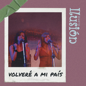 Volveré a Mi País (feat. Ivan Borda)