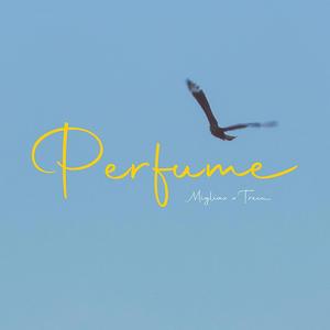 Perfume (feat. Trecu)
