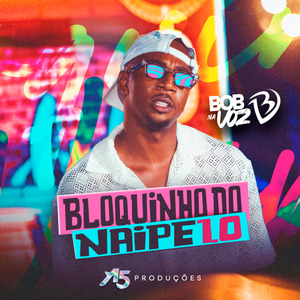 Bloquinho Naipe 1.0: Maloca Tatuado / Blogueira Criminosa / Ta de Brincadeira / Novo Passarinho / Ta de Baratino / Vai Senta / Papai Ama / Pega Puxa Esticar e Jogar