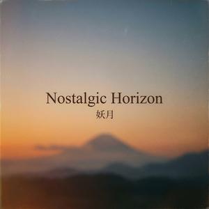 Nostalgic Horizon