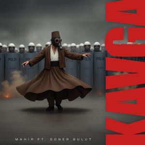 Kavga (feat. Soner Bulut)