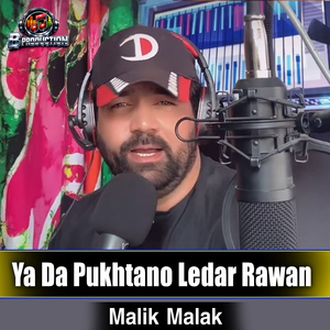 Ya Da Pukhtano Ledar Rawan