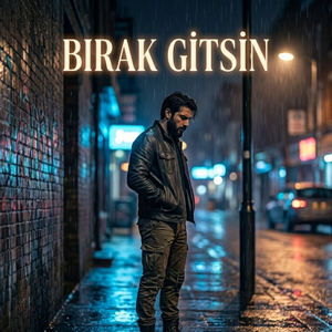 Bırak Gitsin