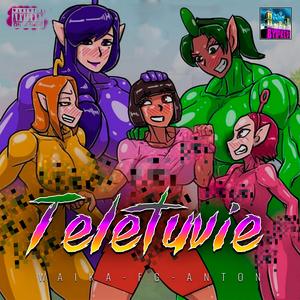Teletuvie (feat. FG & Anton)