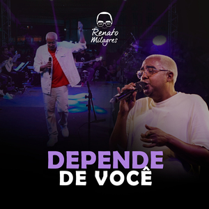 Depende De Você