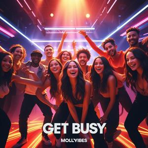 Get Busy (Remix)