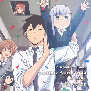 测不准的阿波连同学OP/ED钢琴无缝串烧（キョリ感 X はなれない距離）