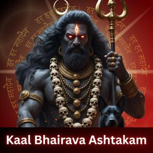 Kaal Bhairav Ashtakam (Energetic Version)
