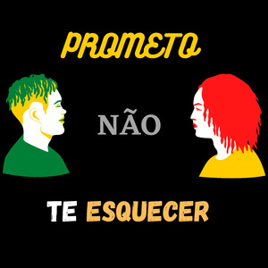 Prometo Não Te Esquecer
