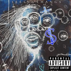 $eeing Thang$