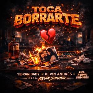 Toca Borrarte (feat. kevin andres & kevin summer)