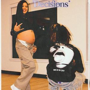Decisions (feat. Phantom Pesos)