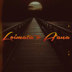 Loimata O A'ana