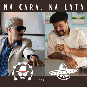 Na Cara na Lata