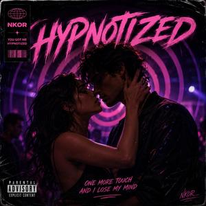 Hypnotized