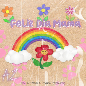 Feliz día Mamá