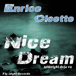 Nice Dream (Midnight Deja Vu) (Extended Mix )