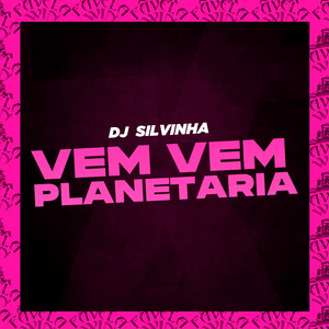 Vem Vem Planetaria