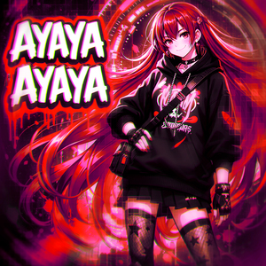 AYAYA AYAYA (Slowed)