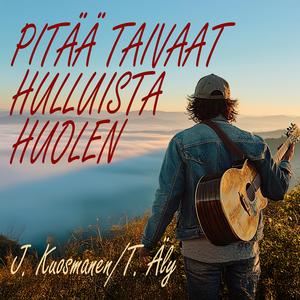 Pitää taivaat hulluista huolen