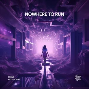 Nowhere To Run (feat. Alyssa Jane)