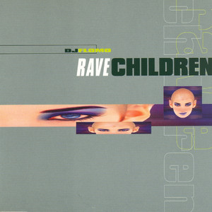 Rave Children (Radio Version)