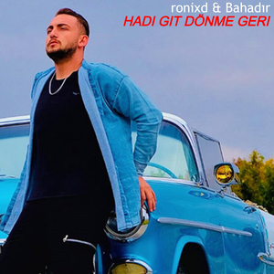Hadi Git Dönme Geri