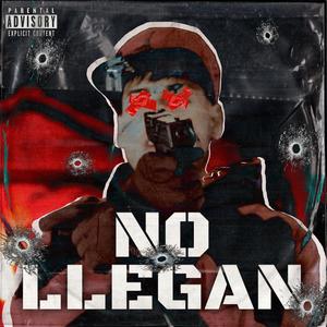 No Llegan (feat. PROBLEMATIK)