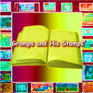 Gramps and His Stamps