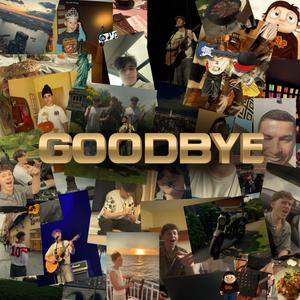 Goodbye
