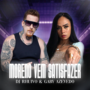 Moreno vem Satisfazer