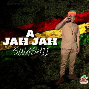 A JAH JAH