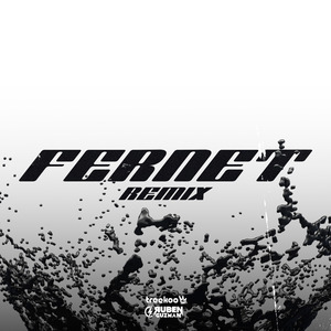 Fernet (Remix)